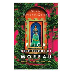 Fiica Doctorului Moreau - Silvia Moreno-garcia