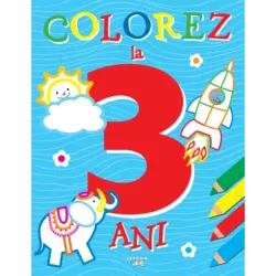 Colorez la 3 ani